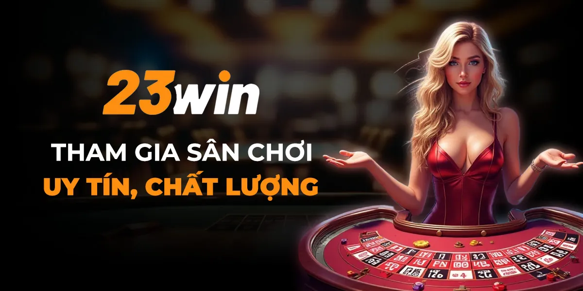 23WIN 2 bn1-san-choi-23win